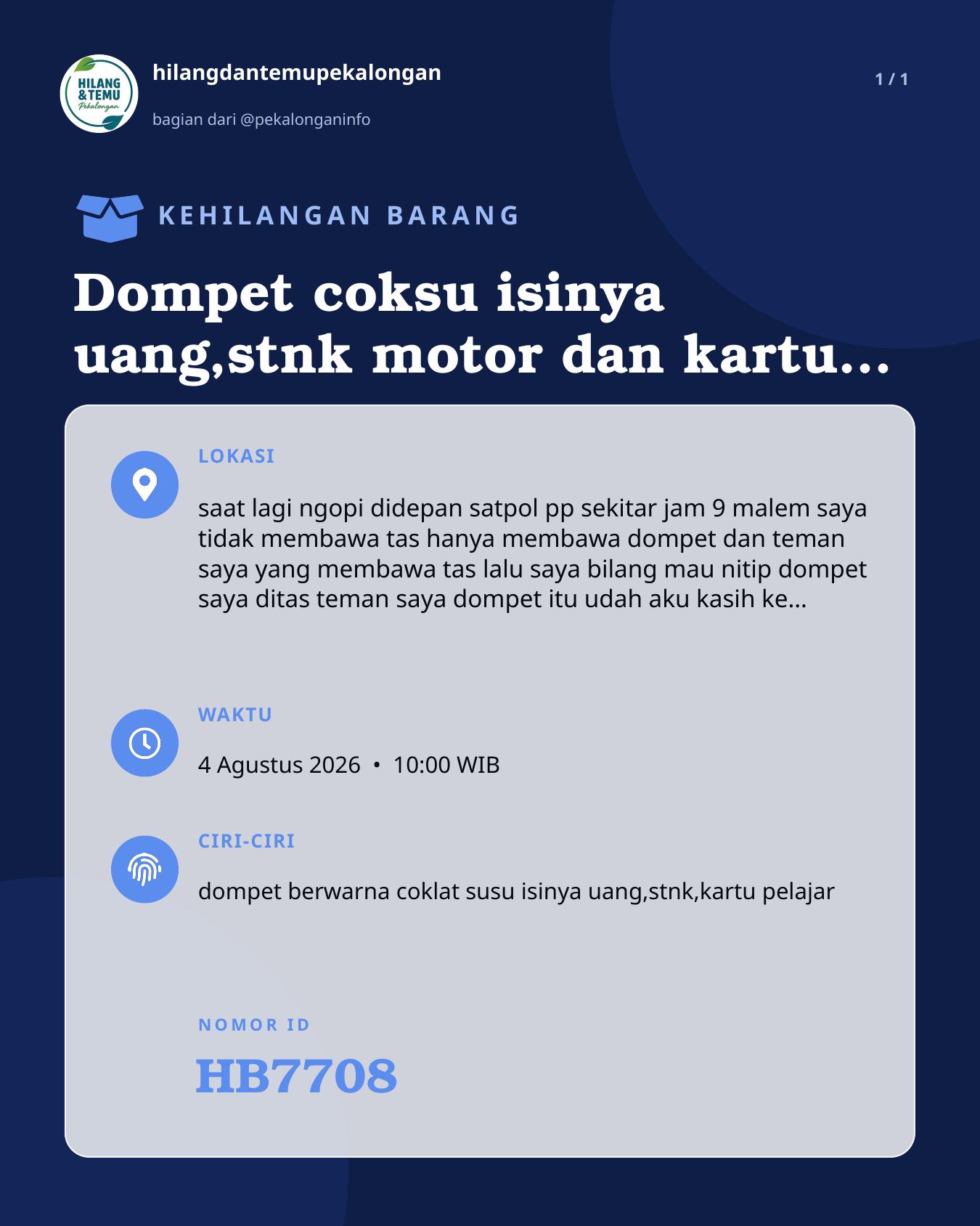 Slide laporan Dompet coksu isinya uang,stnk motor dan kartu pelajar (HB7708)