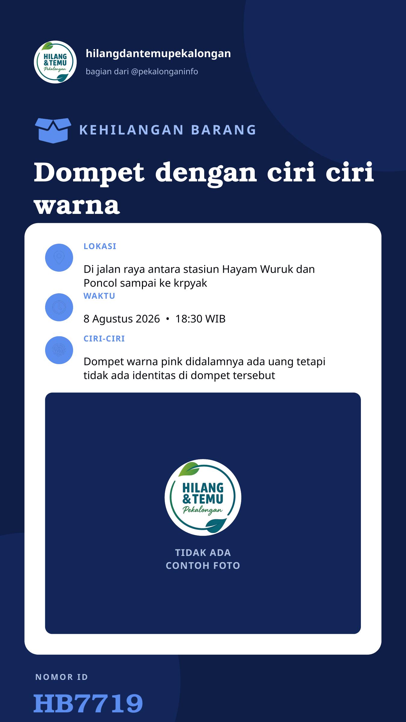 Story 9:16 laporan Dompet dengan ciri ciri warna pink