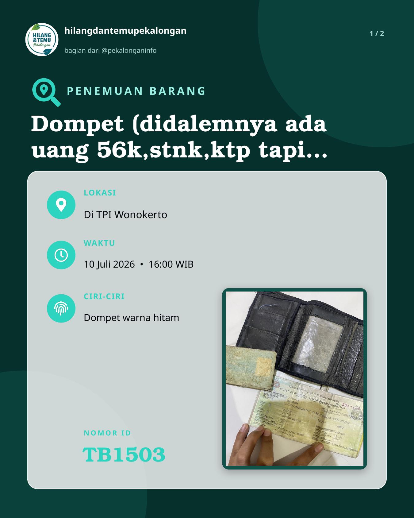 Slide laporan Dompet (didalemnya ada uang 56k,stnk,ktp tapi sudah tidak jelas) (TB1503)