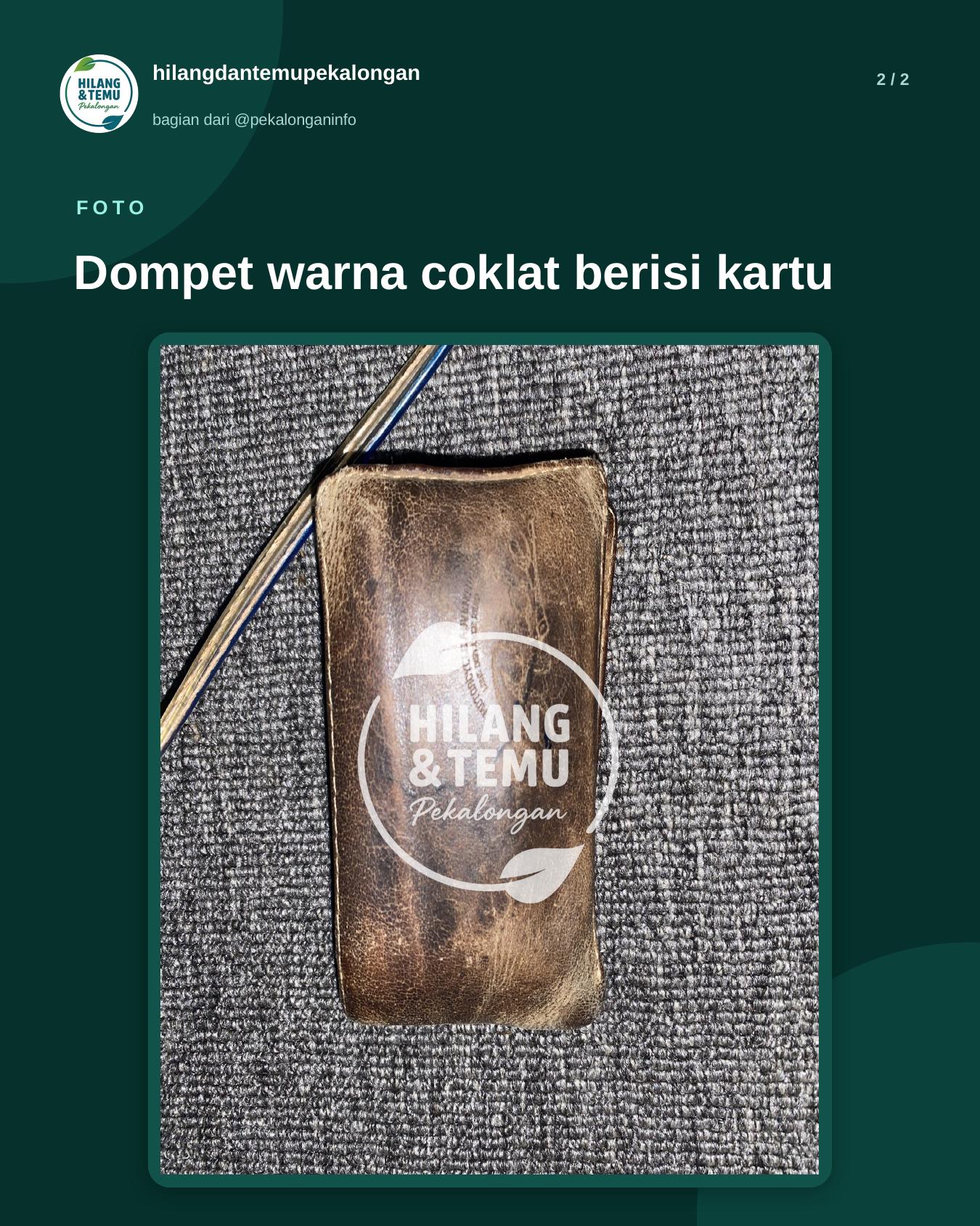 Slide 2 laporan Dompet warna coklat berisi kartu