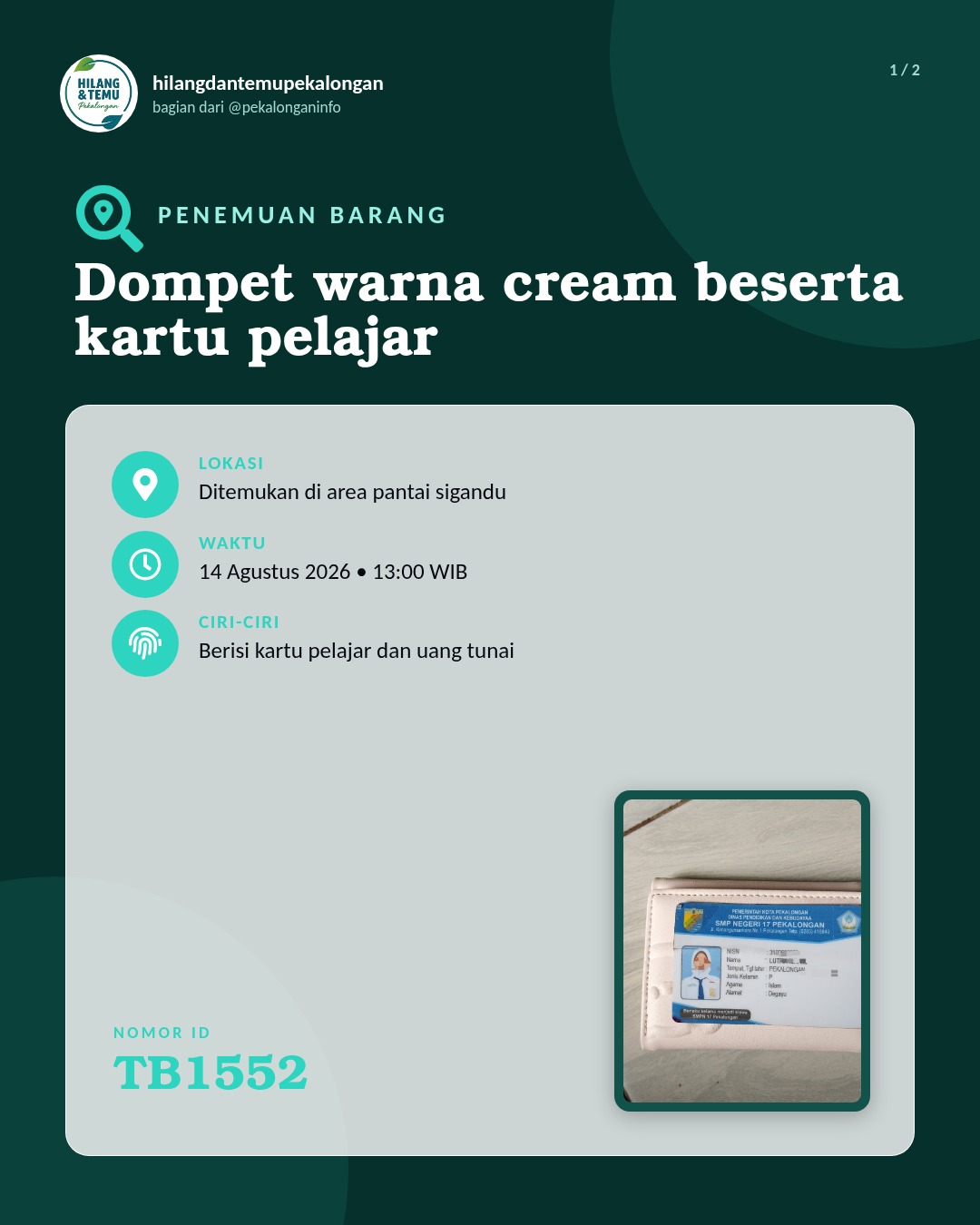 Slide 1 laporan Dompet warna cream beserta kartu pelajar