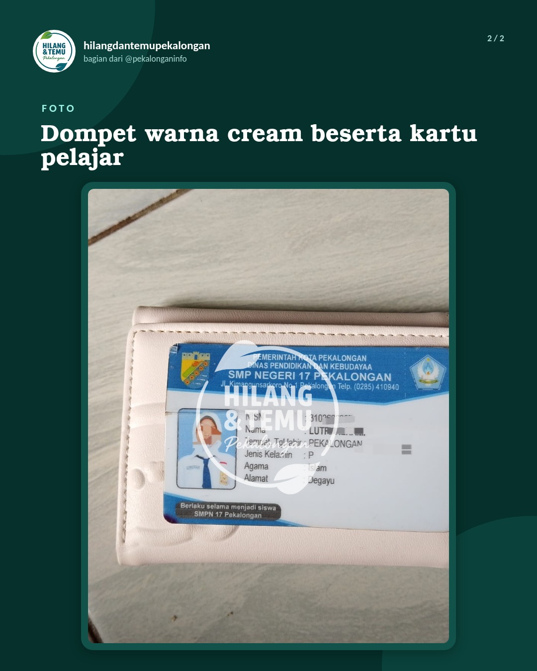 Slide 2 laporan Dompet warna cream beserta kartu pelajar