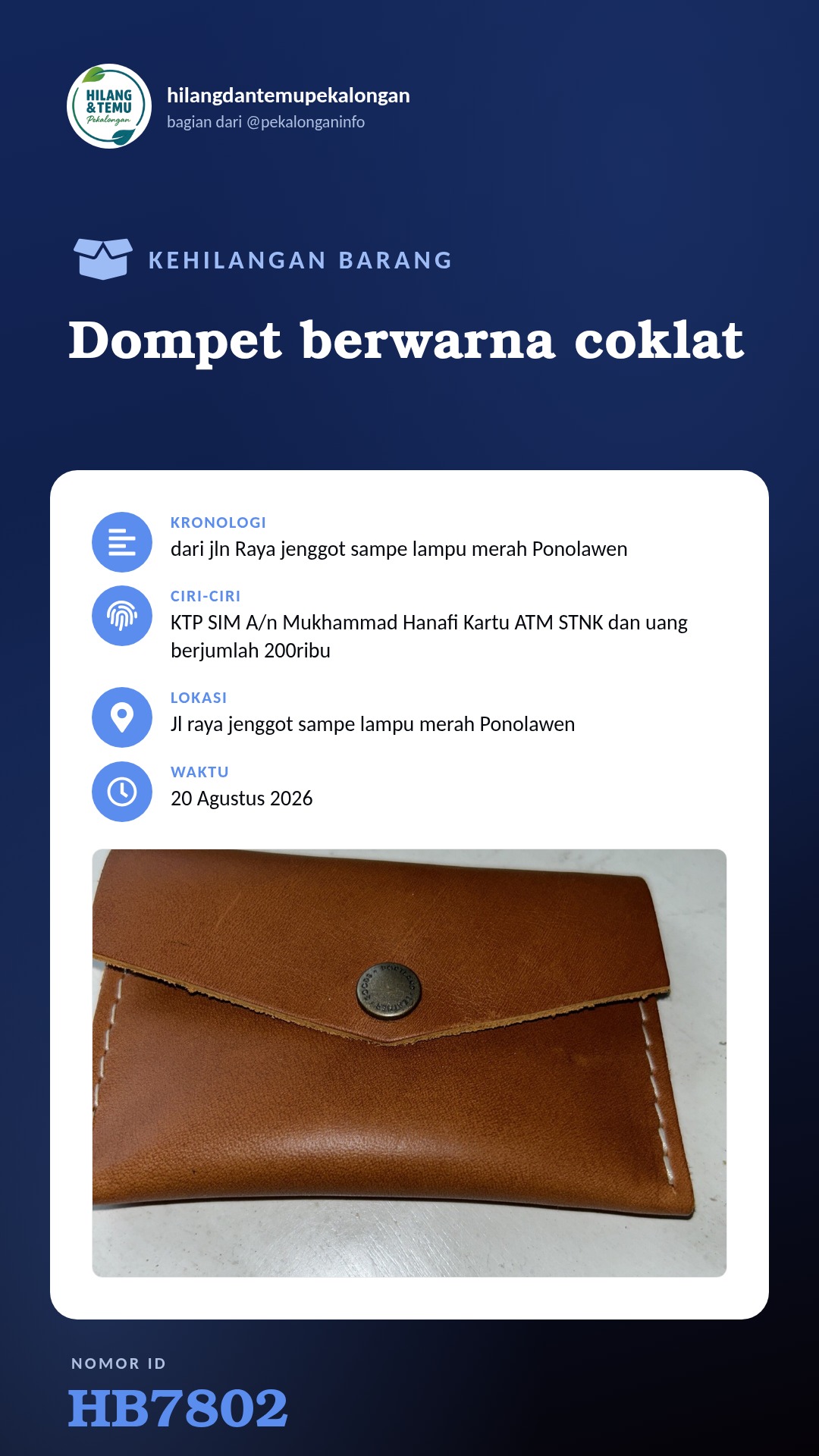 Story 9:16 laporan Dompet berwarna coklat