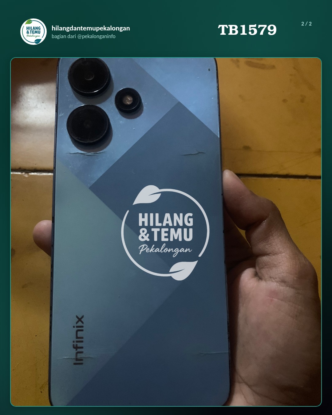 Slide 2 laporan Hp INFINIX (gak tau serinya) warna Biru