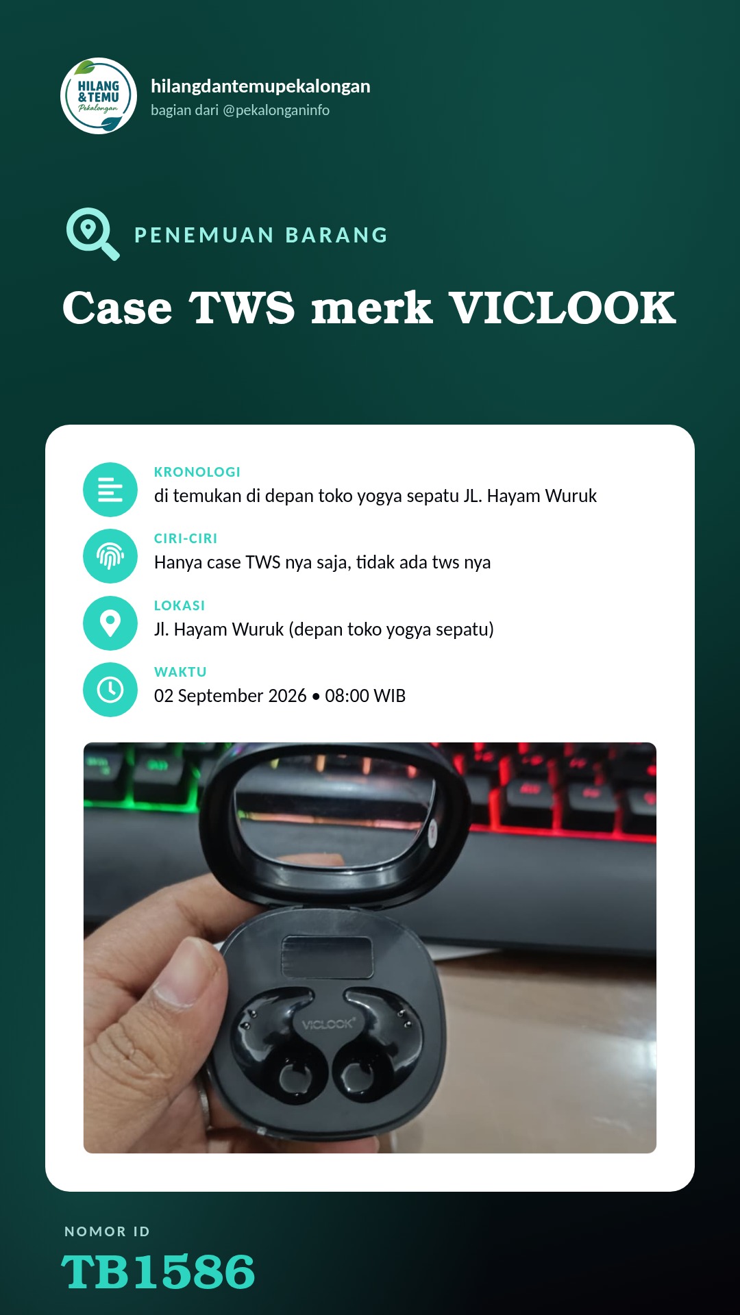 Story 9:16 laporan Case TWS merk VICLOOK