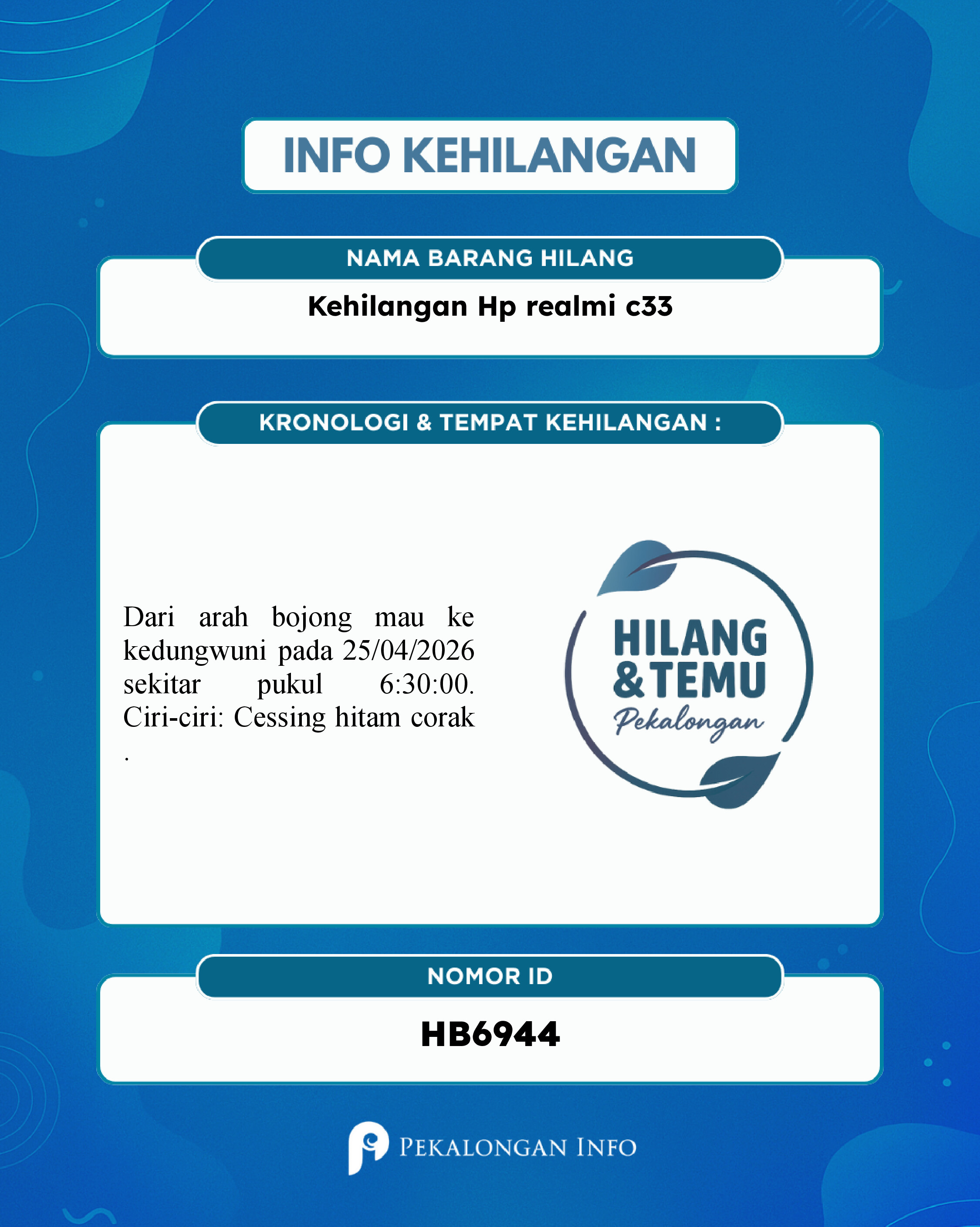 Foto laporan Kehilangan Hp realmi c33 (HB6944)