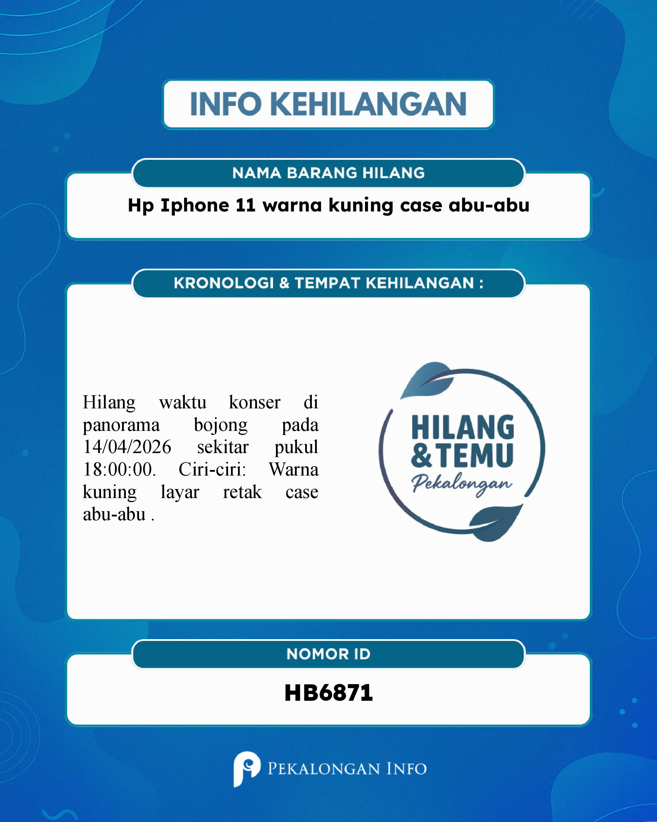 Foto laporan Hp Iphone 11 warna kuning case abu-abu (HB6871)