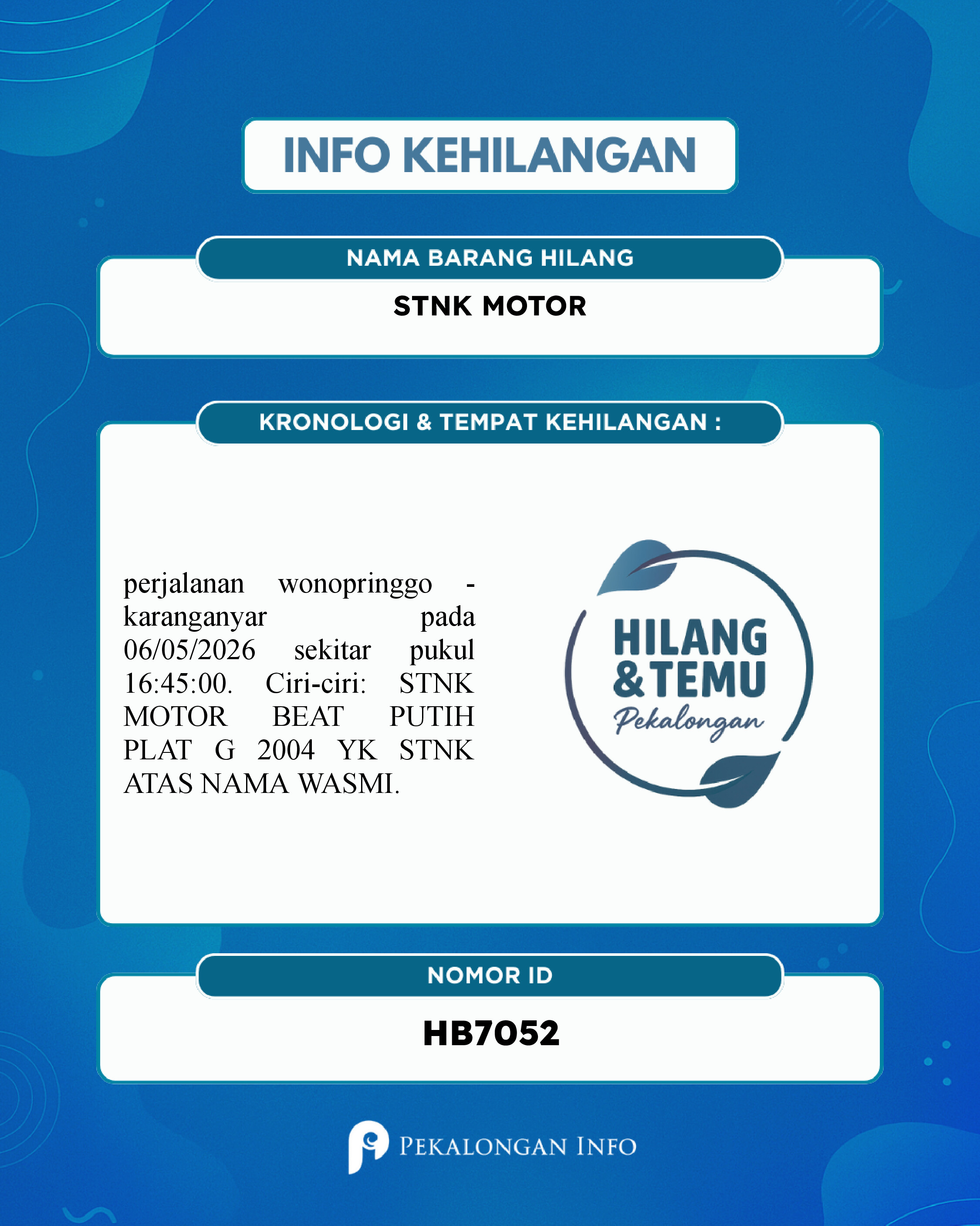 Foto laporan STNK MOTOR (HB7052)