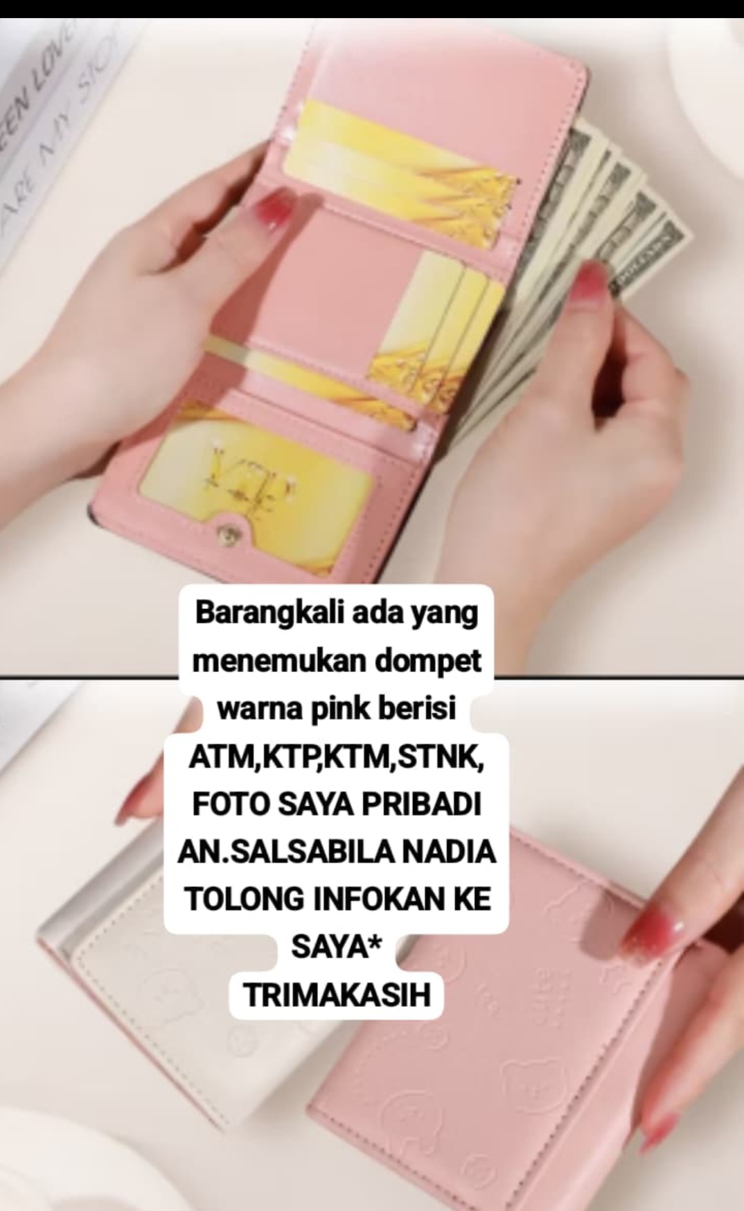 Foto laporan Dompet berwarna Pink muda dengan isi KTM MAHASISWA UIN,KTP,ATM BSI 1,BANK MUAMALAT 2,SIM DAN STNK an.Salsabila Nadia Rahma (HB5332)